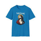 FAITH STRONG T-Shirt