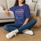 BLESSED & HIGHLY FAVORED T-Shirt
