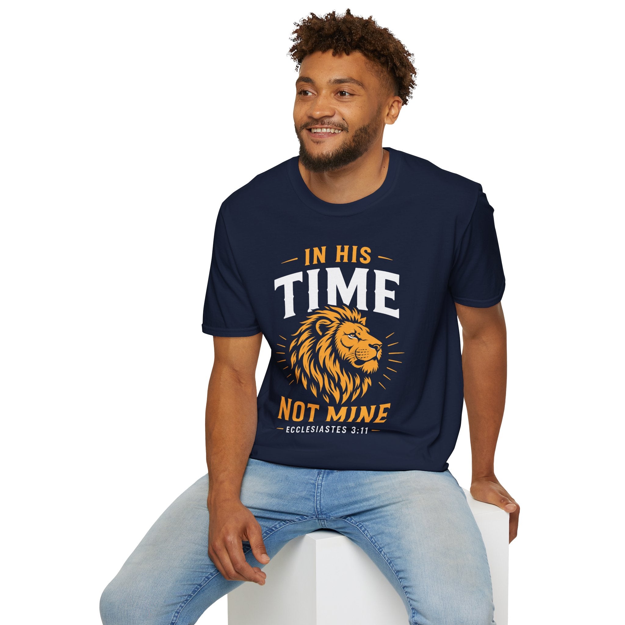 IN HIS TIME NOT MINE T-Shirt