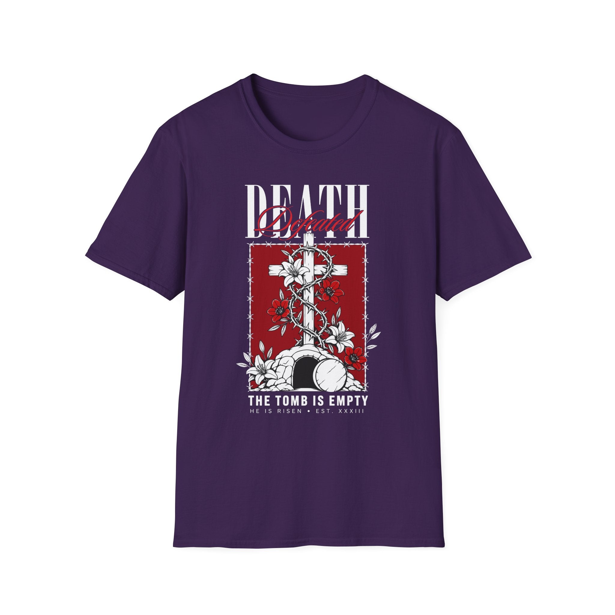 DEATH DEFEATED THE TOMB IS EMPTY T-Shirt