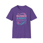 BLESSED & HIGHLY FAVORED T-Shirt