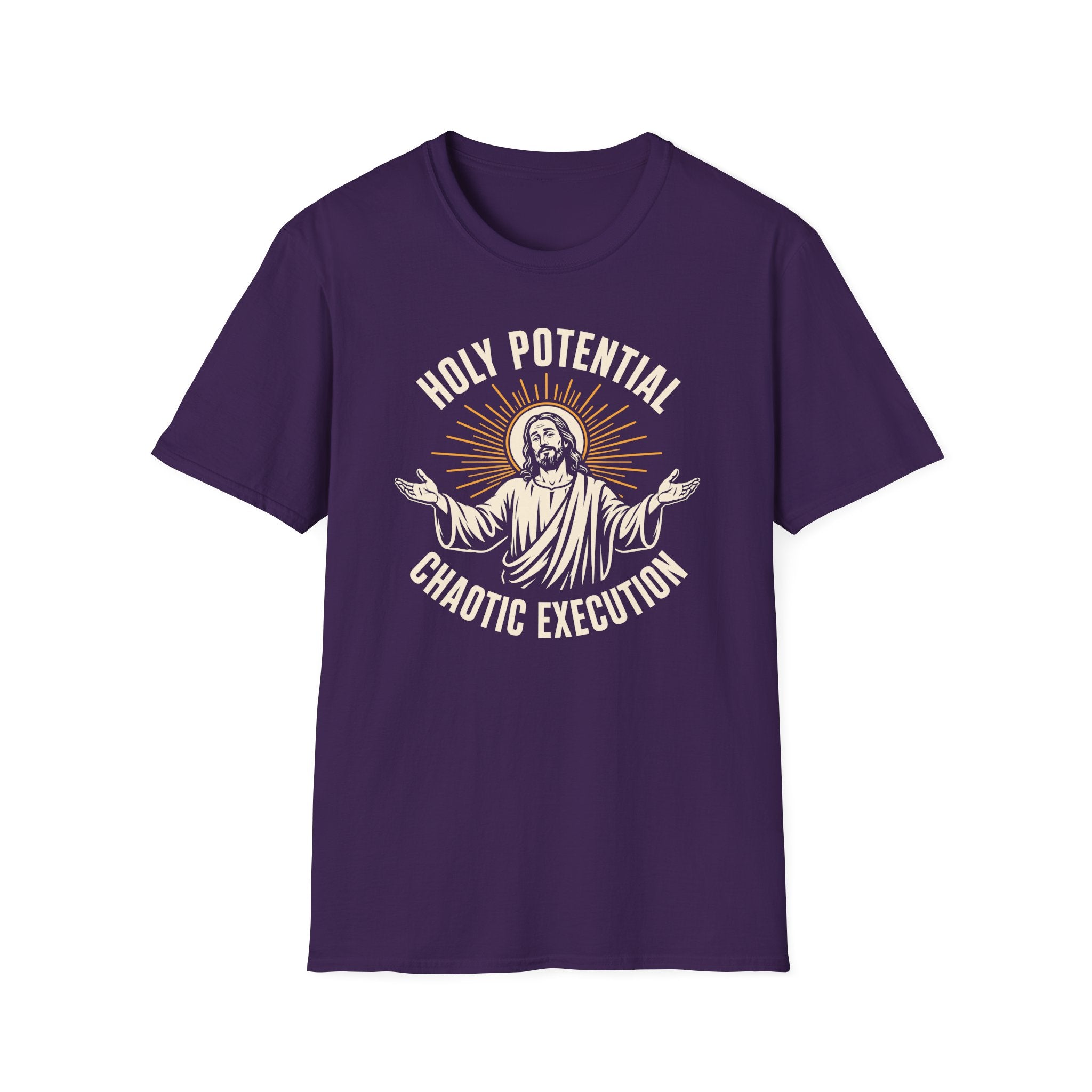 HOLY POTENTIAL CHAOTIC EXECUTION T-Shirt