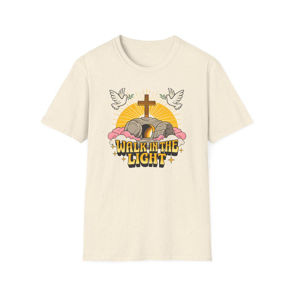 WALK IN THE LIGHT T-Shirt