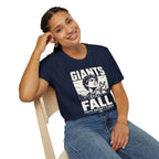 GIANTS STILL FALL FAITH DOESN'T FLINCH T-Shirt