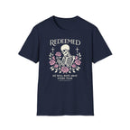 REDEEMED HE WILL WIPE AWAY EVERY TEAR T-Shirt