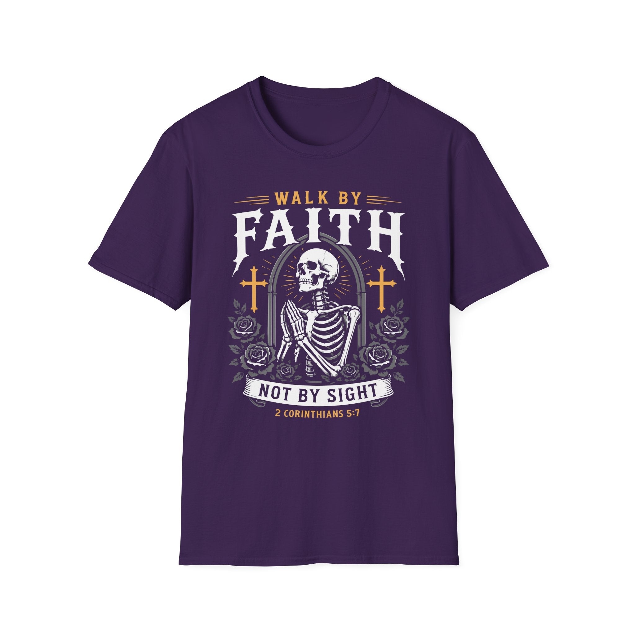 WALK BY FAITH NOT BY SIGHT PRAYING SKELETON T-Shirt