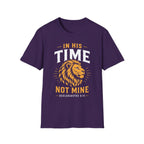 IN HIS TIME NOT MINE T-Shirt