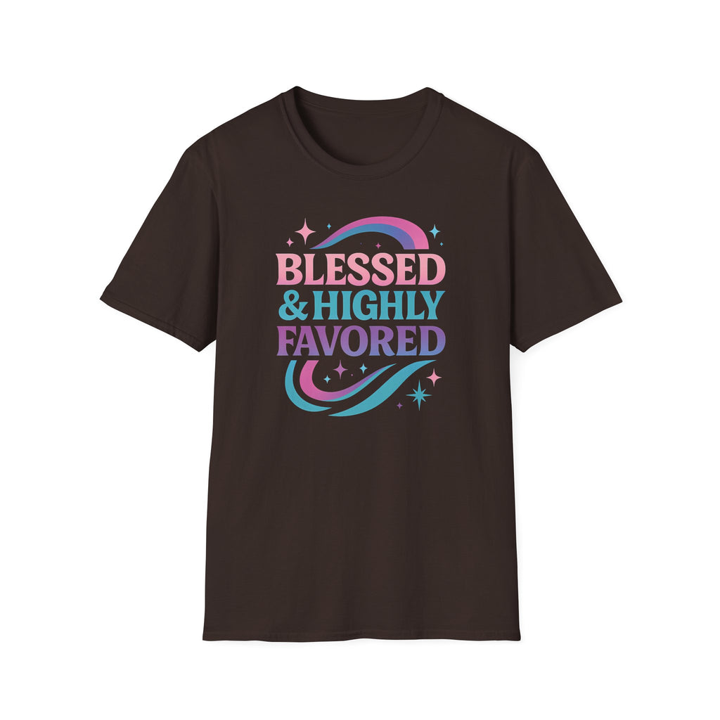 BLESSED & HIGHLY FAVORED T-Shirt