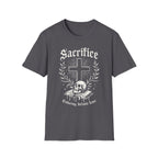 SACRIFICE ENDURING INFINITE LOVE T-Shirt