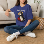 FAITH STRONG T-Shirt