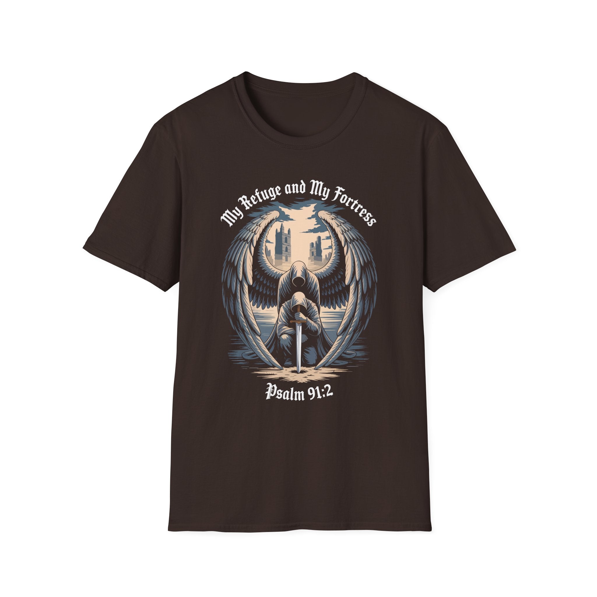 My Refuge And My Fortress T-Shirt