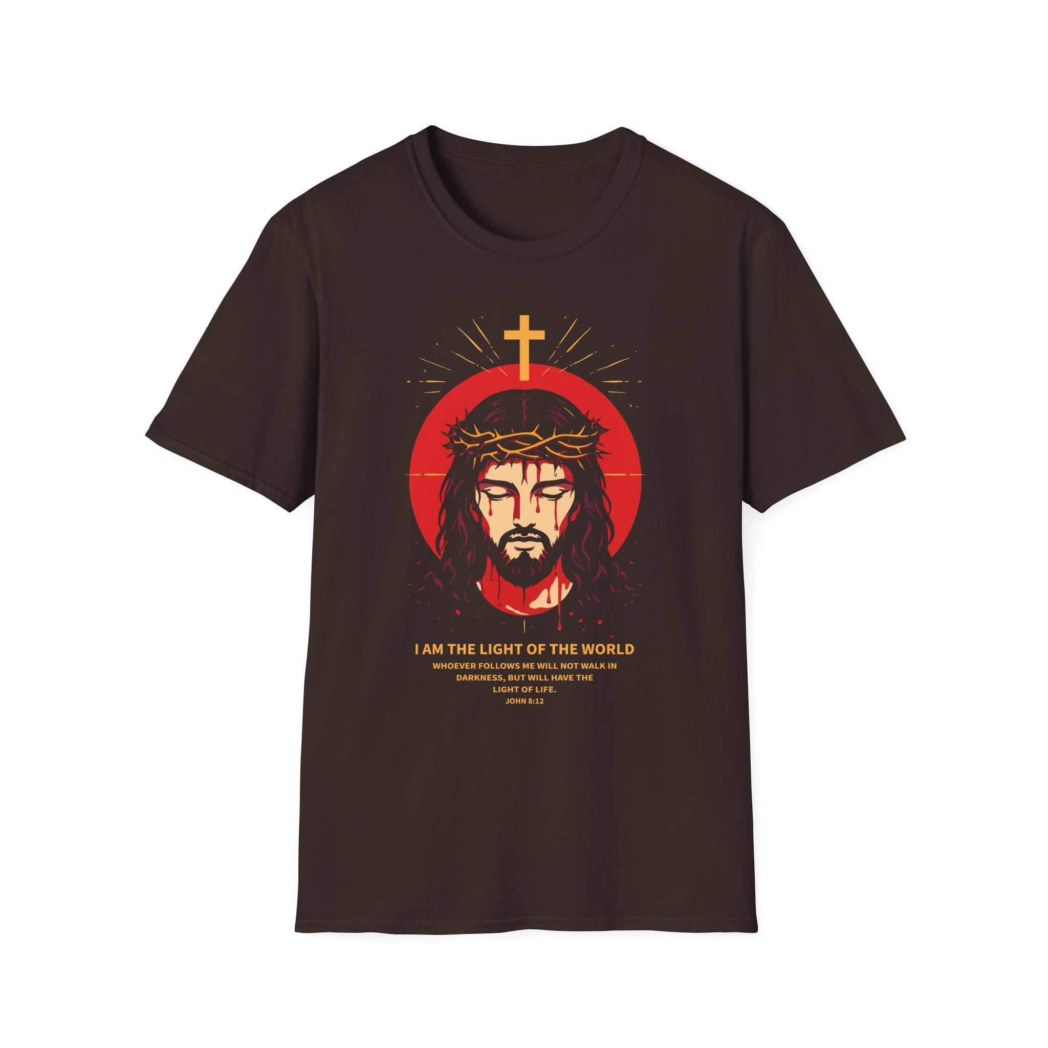 I AM THE LIGHT OF THE WORLD more text T-Shirt