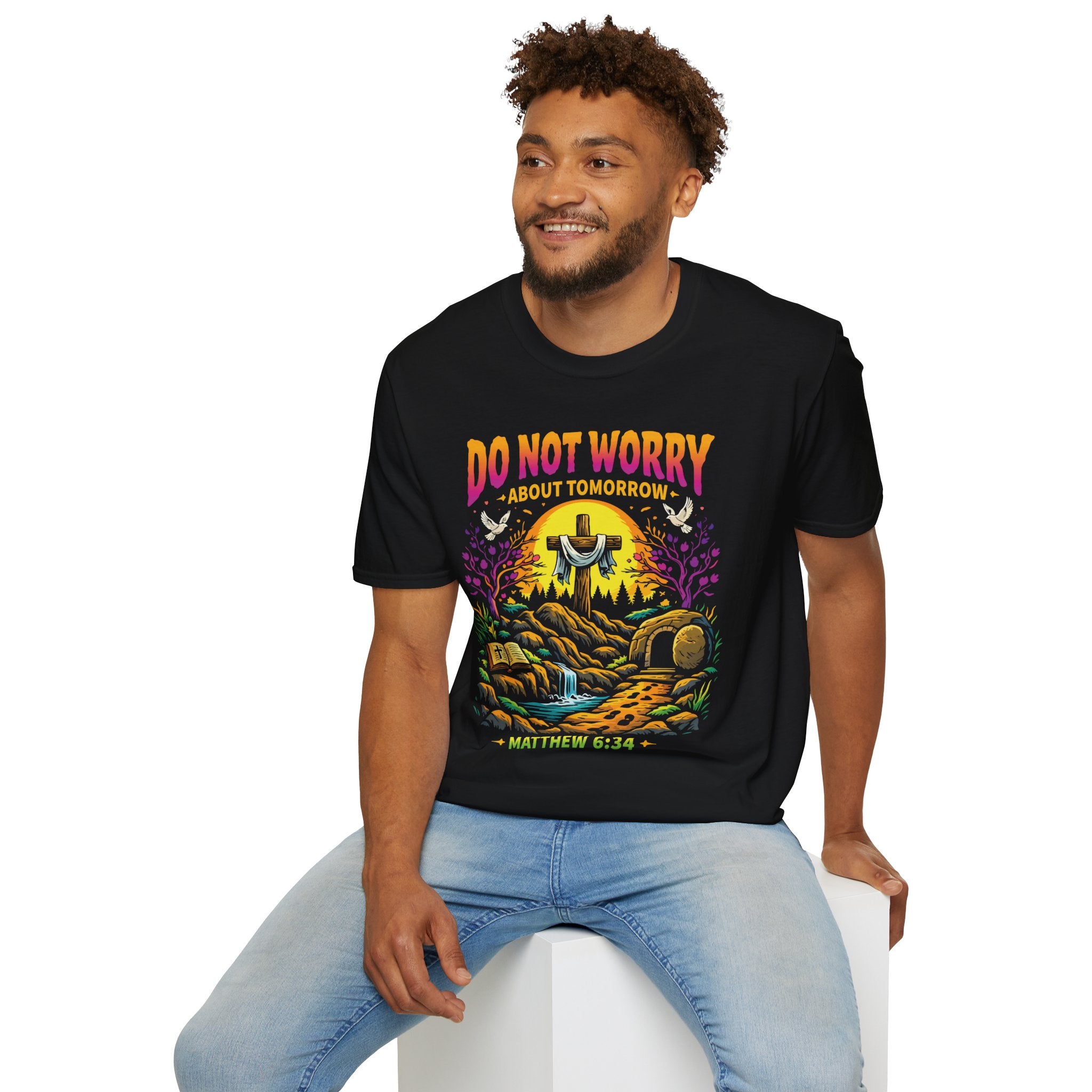 DO NOT WORRY ABOUT TOMORROW COLORFUL T-Shirt