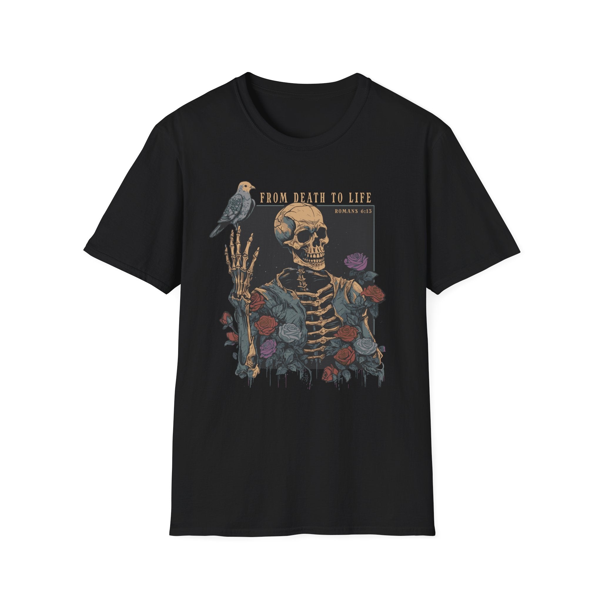 From Death To Life 1 T-Shirt