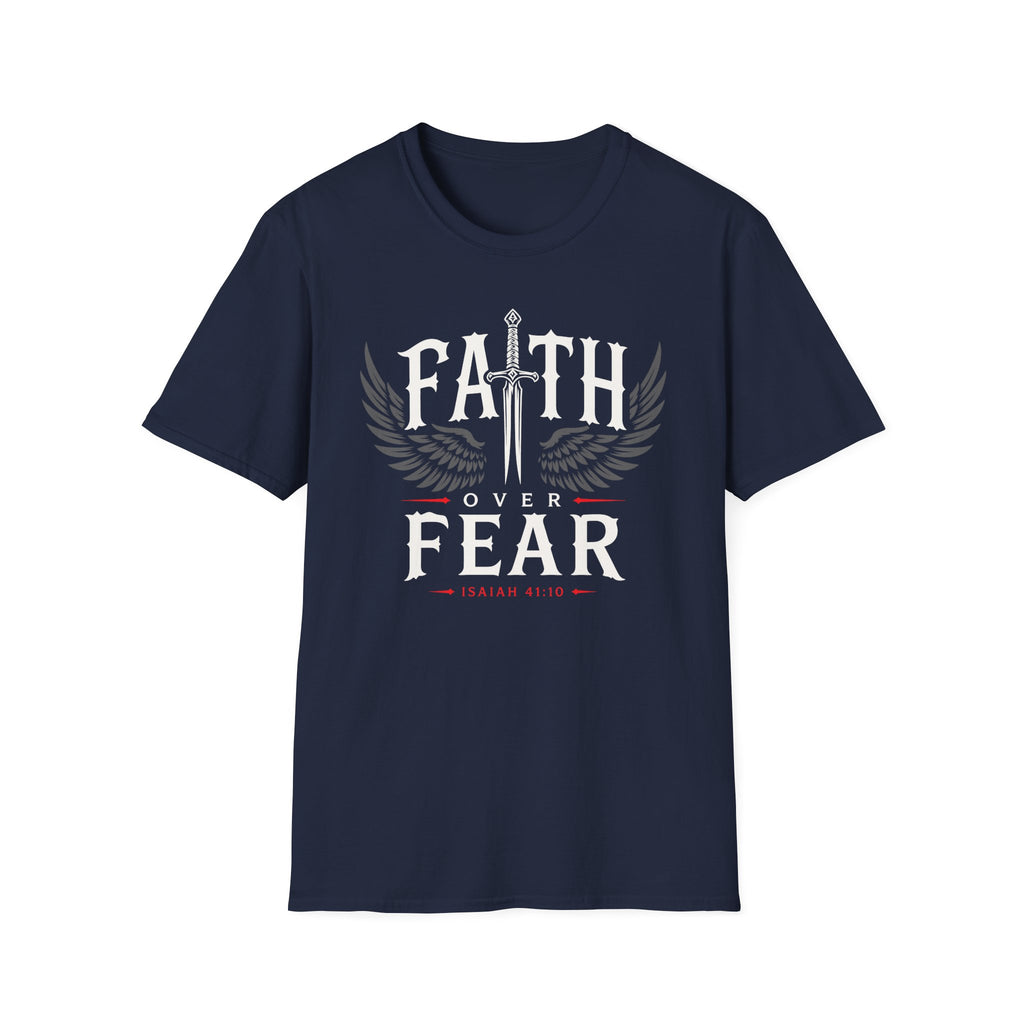 FAITH OVER FEAR SWORD T-Shirt