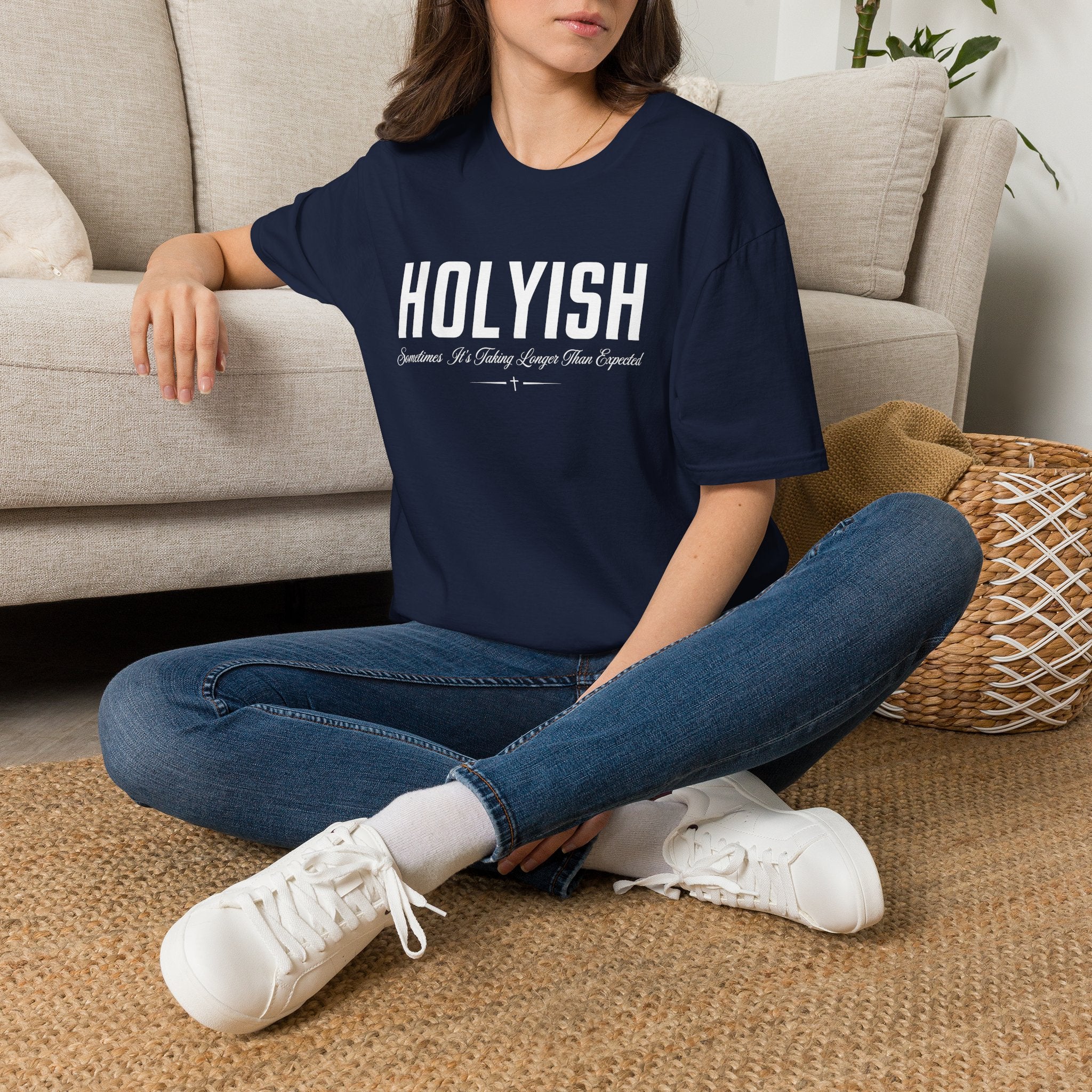 HOLYISH SOMETIMES IT'S TAKING LONGER T-Shirt
