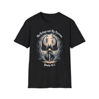 My Refuge And My Fortress T-Shirt
