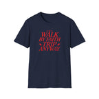 WALK BY FAITH TRIP ANYWAY RED PIXEL T-Shirt