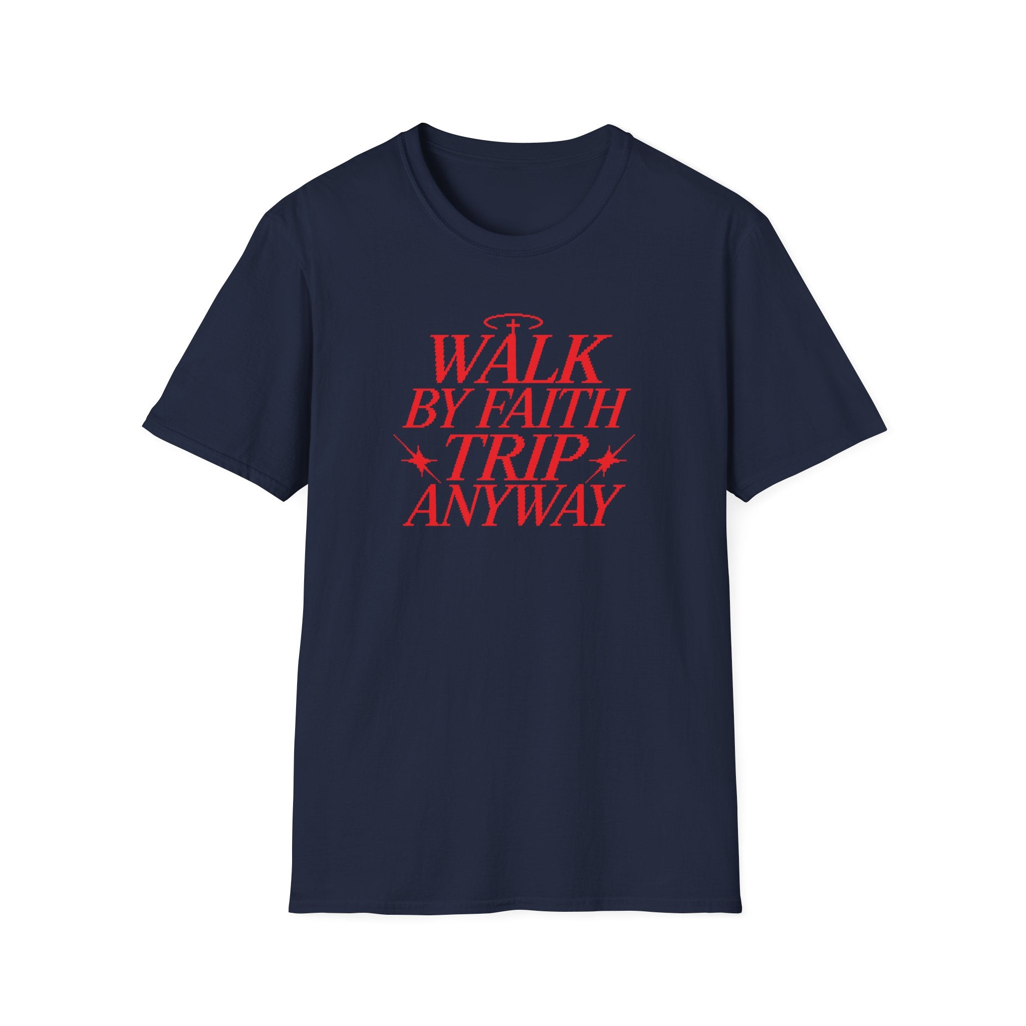 WALK BY FAITH TRIP ANYWAY RED PIXEL T-Shirt