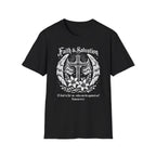 FAITH & SALVATION T-Shirt
