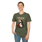 FAITH STRONG T-Shirt