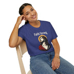 FAITH STRONG T-Shirt