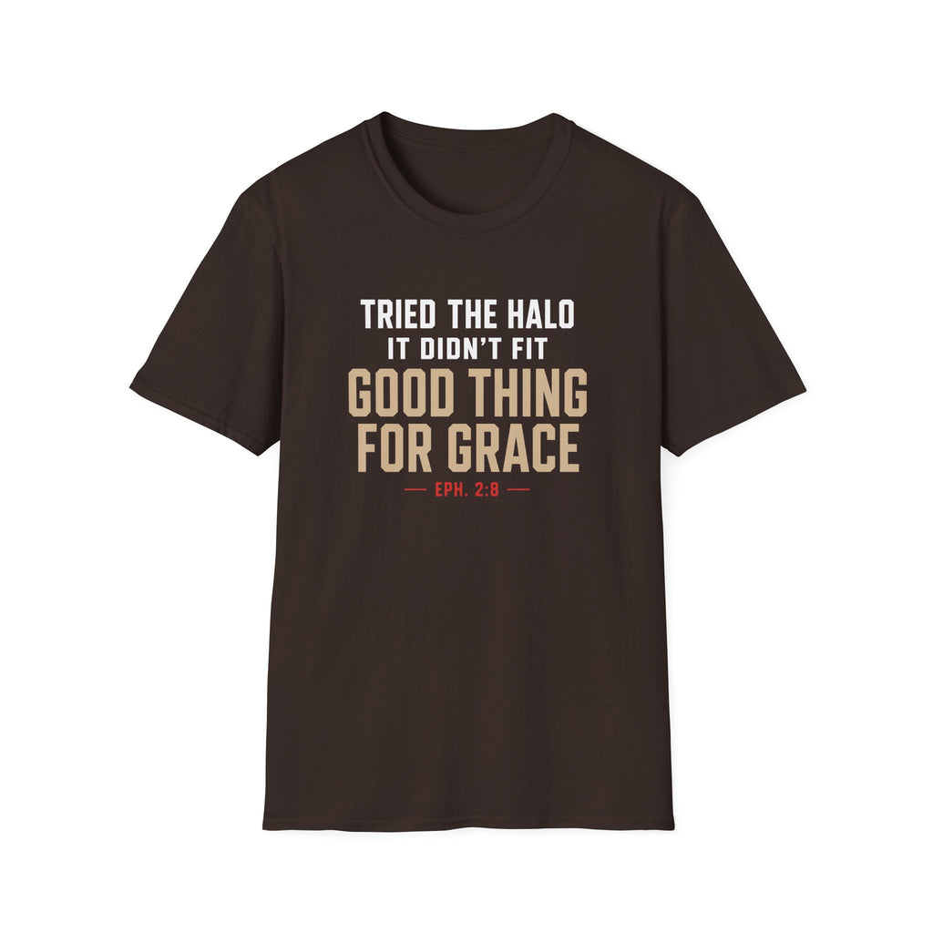 TRIED THE HALO IT DIDN'T FIT T-Shirt
