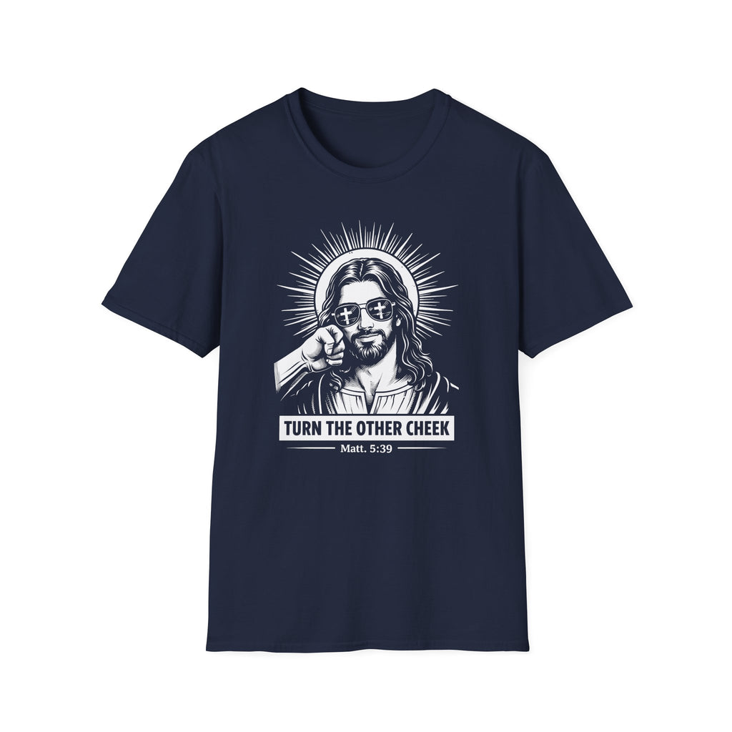 TURN THE OTHER CHEEK T-Shirt