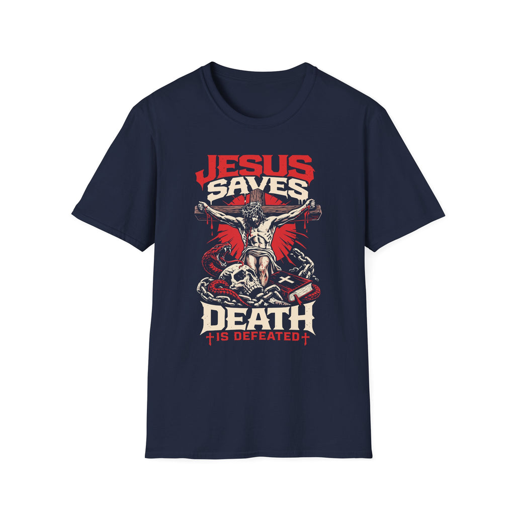 JESUS SAVES DEATH IS DEFEATED T-Shirt