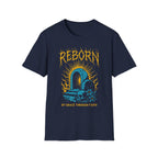 REBORN BY GRACE THROUGH FAITH T-Shirt