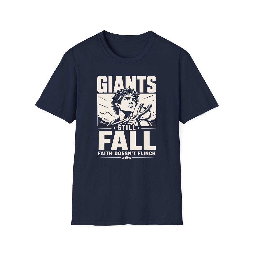 GIANTS STILL FALL FAITH DOESN'T FLINCH T-Shirt