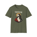 FAITH STRONG T-Shirt