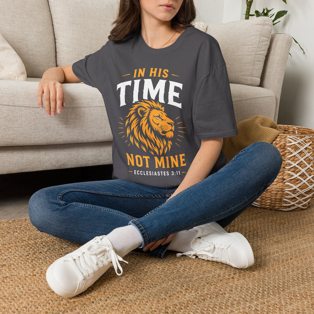 IN HIS TIME NOT MINE T-Shirt