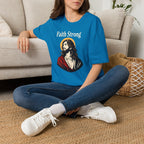 FAITH STRONG T-Shirt