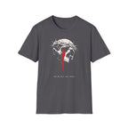 NOT MY WILL BUT YOURS T-Shirt