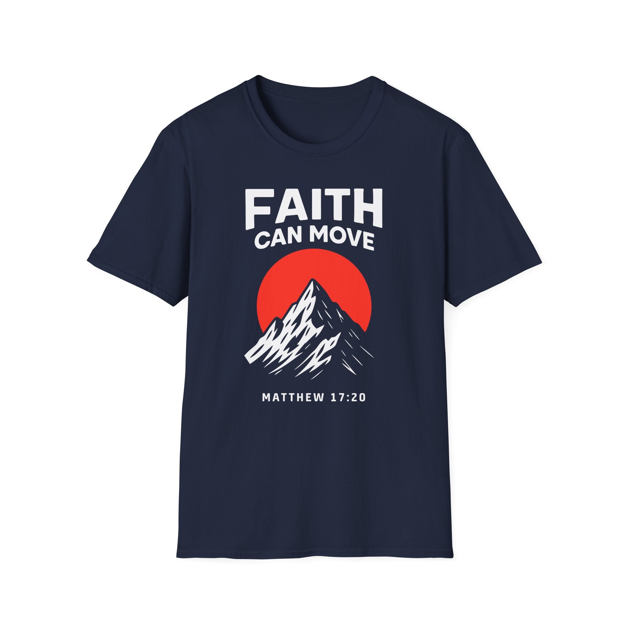 FAITH CAN MOVE T-Shirt