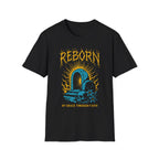 REBORN BY GRACE THROUGH FAITH T-Shirt