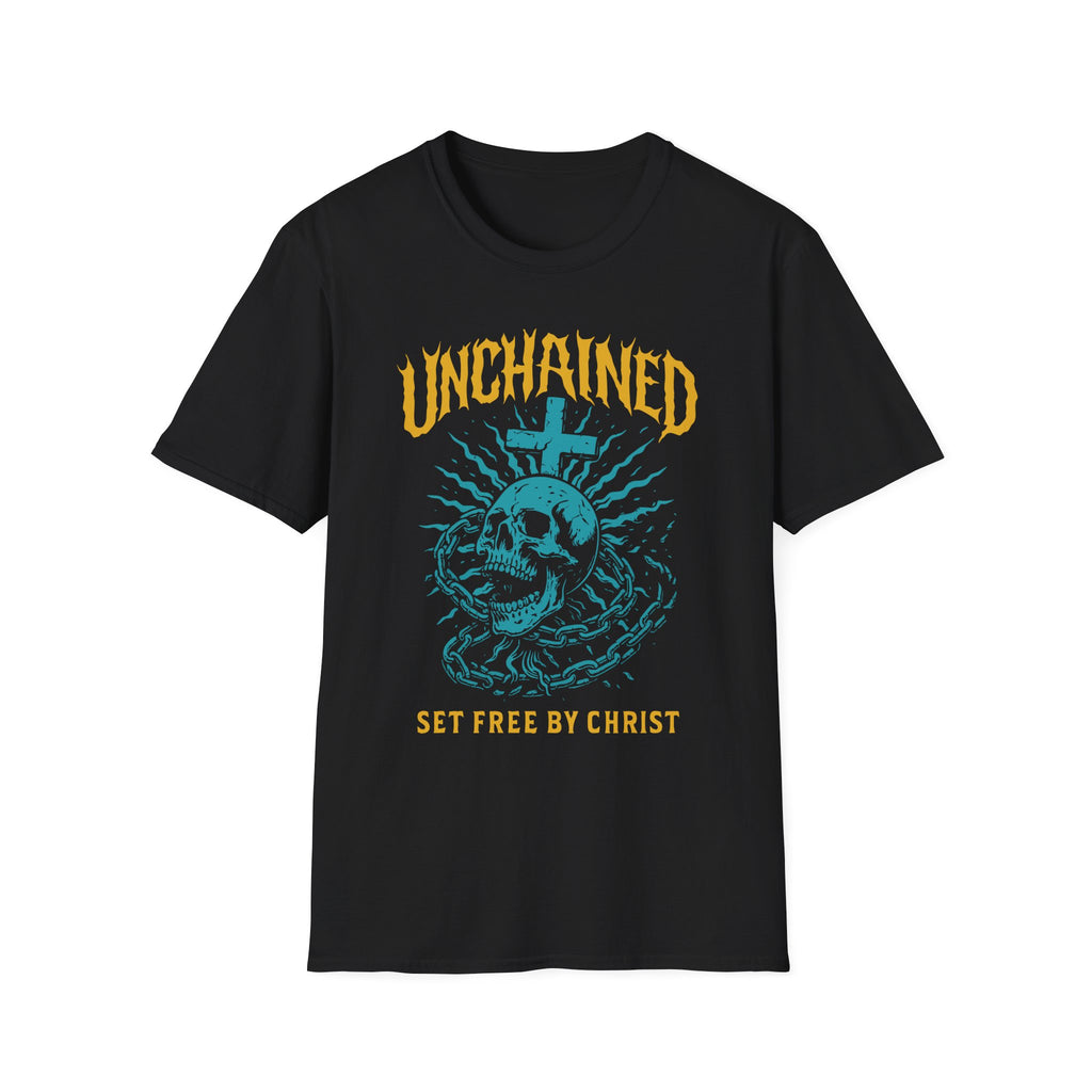 UNCHAINED SET FREE BY CHRIST T-Shirt