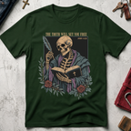 The Truth Will Set You Free Christian T-shirt in Forest Green with a robed skeleton, open Bible, feather and roses.