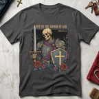 Put On the Armor of God Christian T-shirt in Charcoal with a skeletal knight, sword, cross shield and roses.
