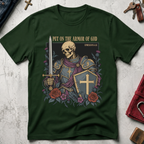 Put On the Armor of God Christian T-shirt in Forest Green with a skeletal knight, sword, cross shield and roses.