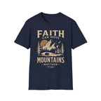 Faith Can Move Mountains T-Shirt