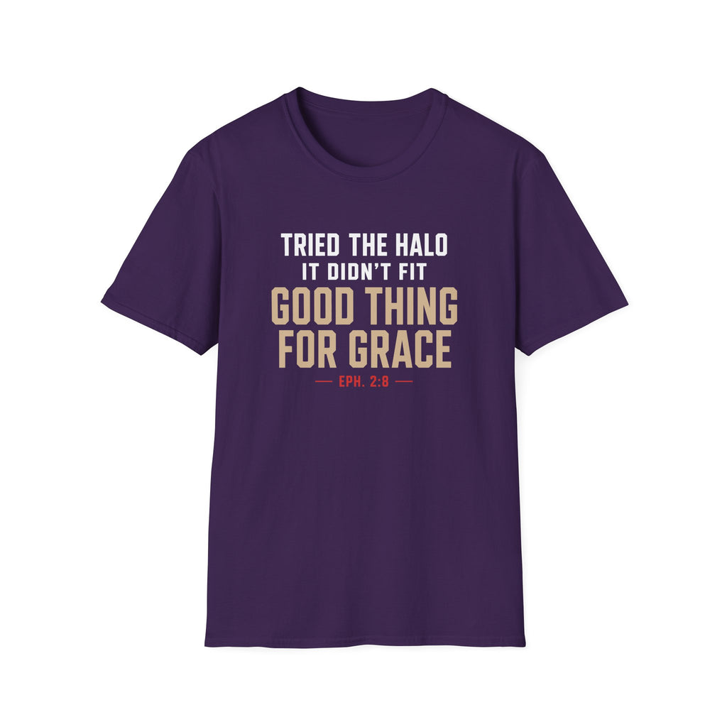 TRIED THE HALO IT DIDN'T FIT T-Shirt