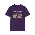 TRIED THE HALO IT DIDN'T FIT T-Shirt