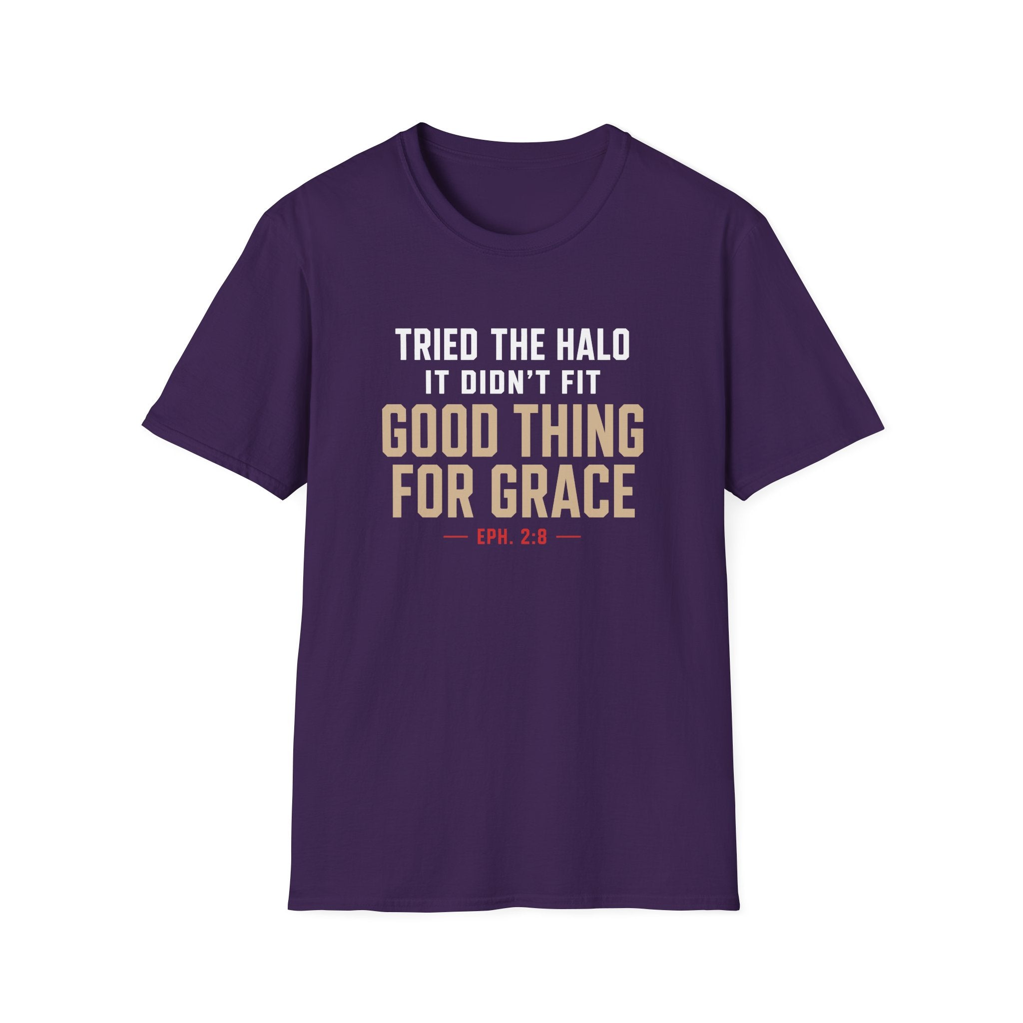 TRIED THE HALO IT DIDN'T FIT T-Shirt