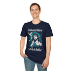 UNASHAMED BELIEVER T-Shirt