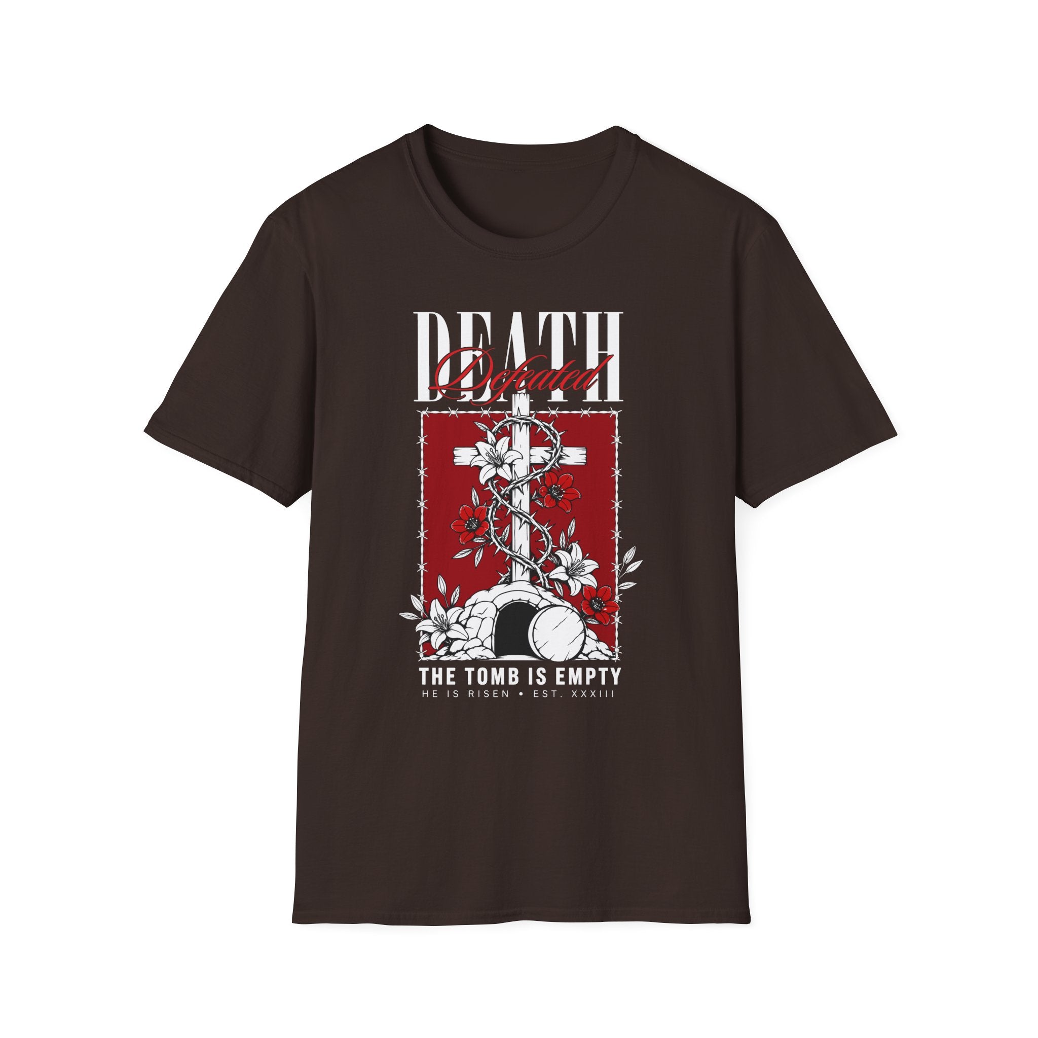 DEATH DEFEATED THE TOMB IS EMPTY T-Shirt