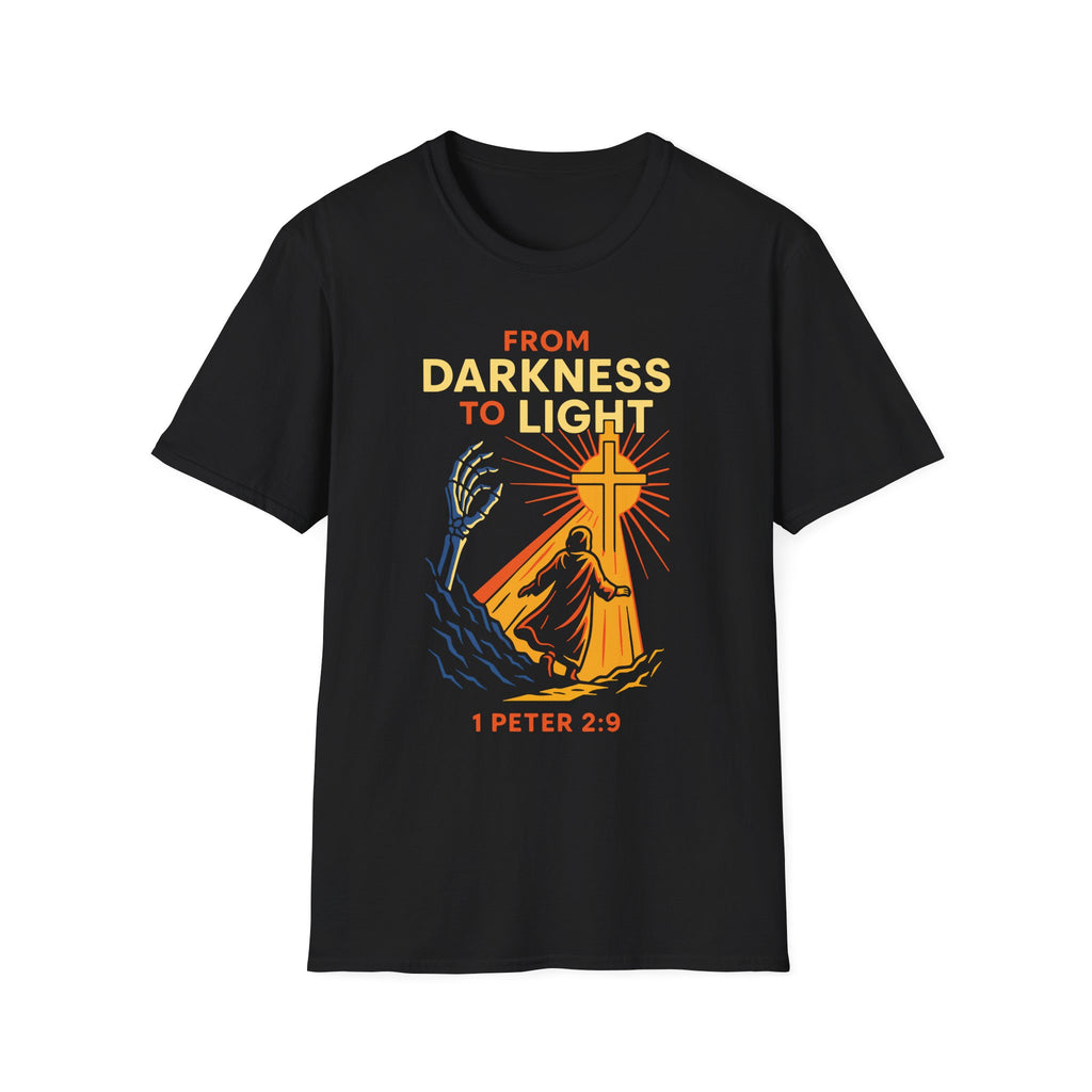 FROM DARKNESS TO LIGHT T-Shirt