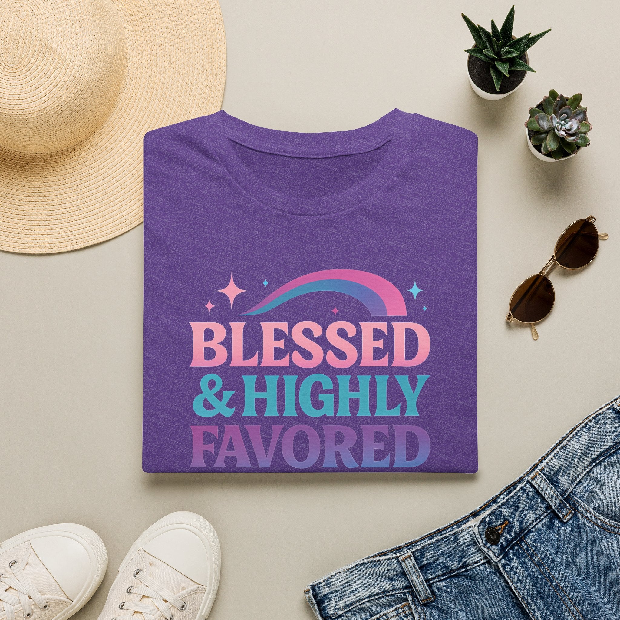 BLESSED & HIGHLY FAVORED T-Shirt