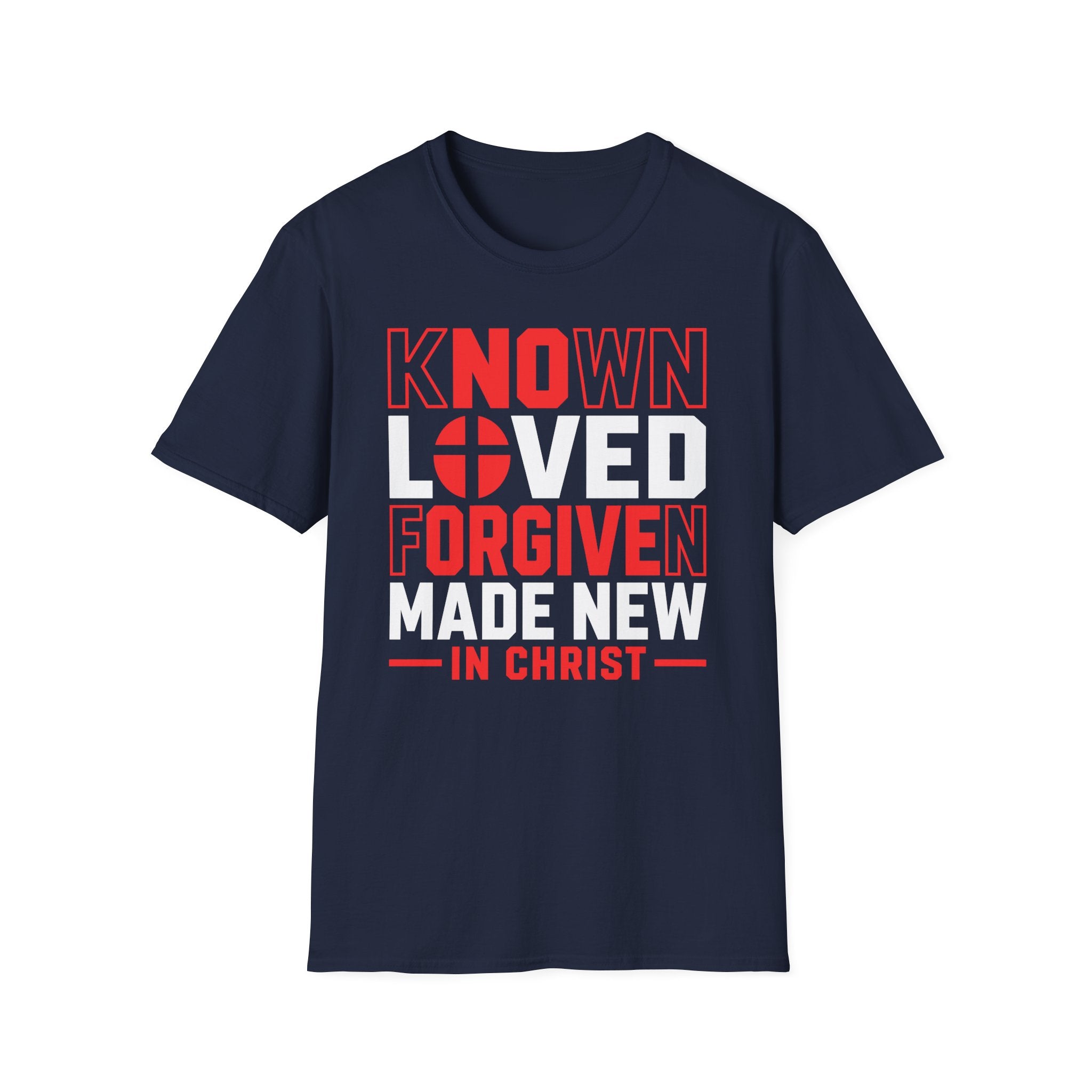 KNOWN LOVED FORGIVEN MADE NEW IN CHRIST T-Shirt